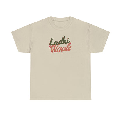 Ladki Waale T-Shirt