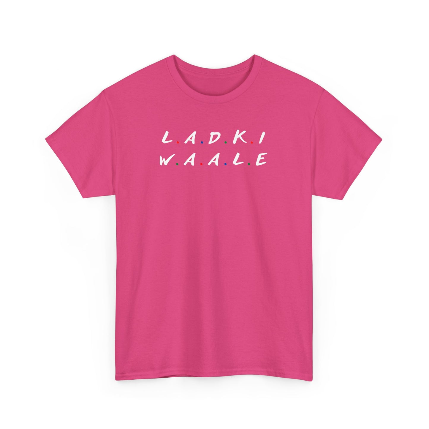 Ladki Waale Dulhan T-Shirt