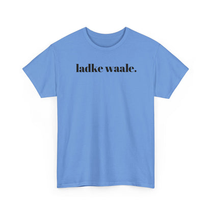 Modern Ladke Waale T-Shirt