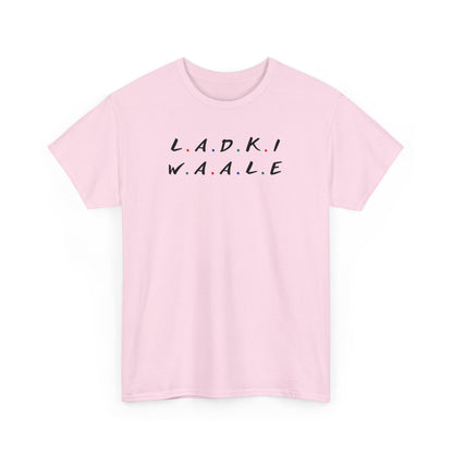 Ladki Waale Dulhan T-Shirt