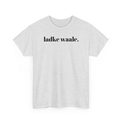 Modern Ladke Waale T-Shirt