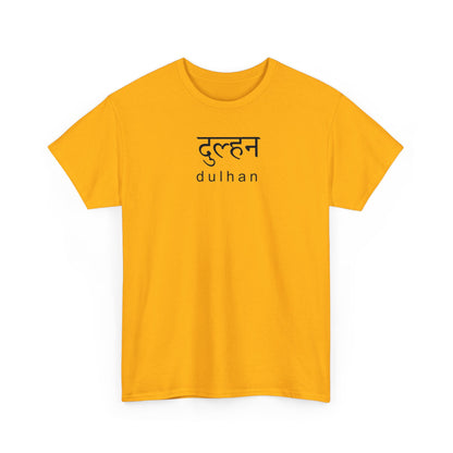 Dulhan Hindi T-Shirt