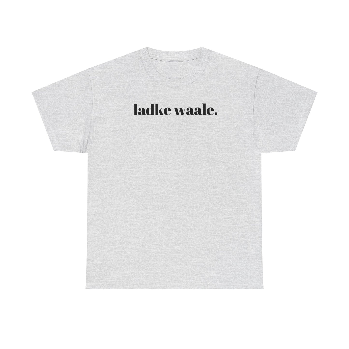 Modern Ladke Waale T-Shirt