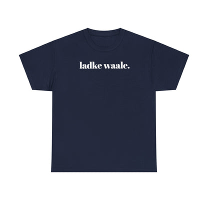 Modern Ladke Waale T-Shirt