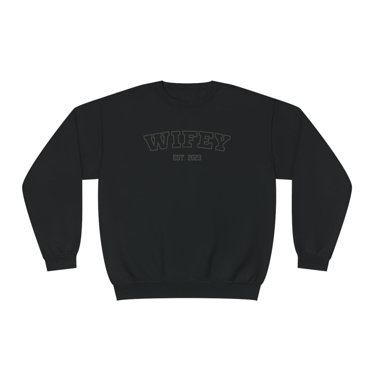 Wifey Sweatshirt