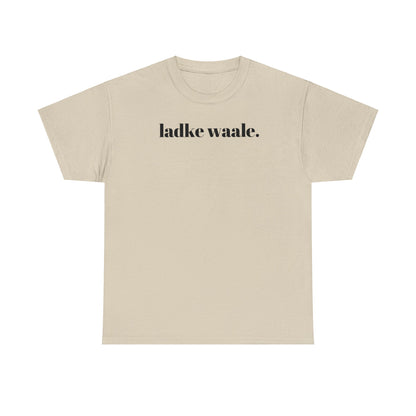 Modern Ladke Waale T-Shirt