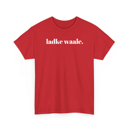 Modern Ladke Waale T-Shirt