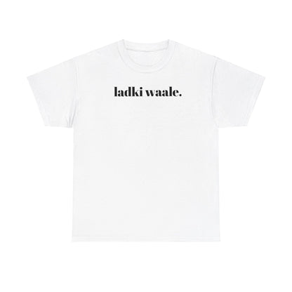 Ladki Waale T-Shirt