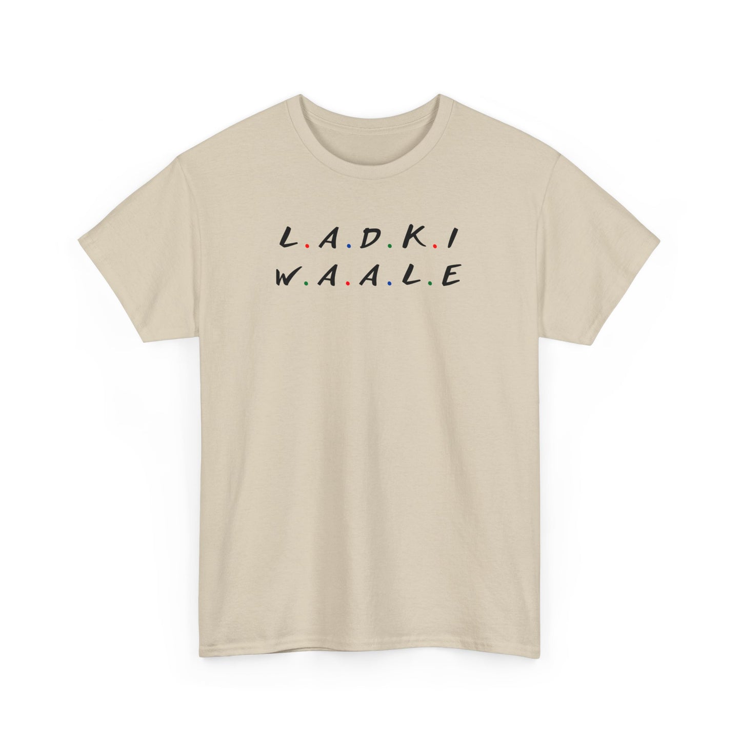 Ladki Waale Dulhan T-Shirt