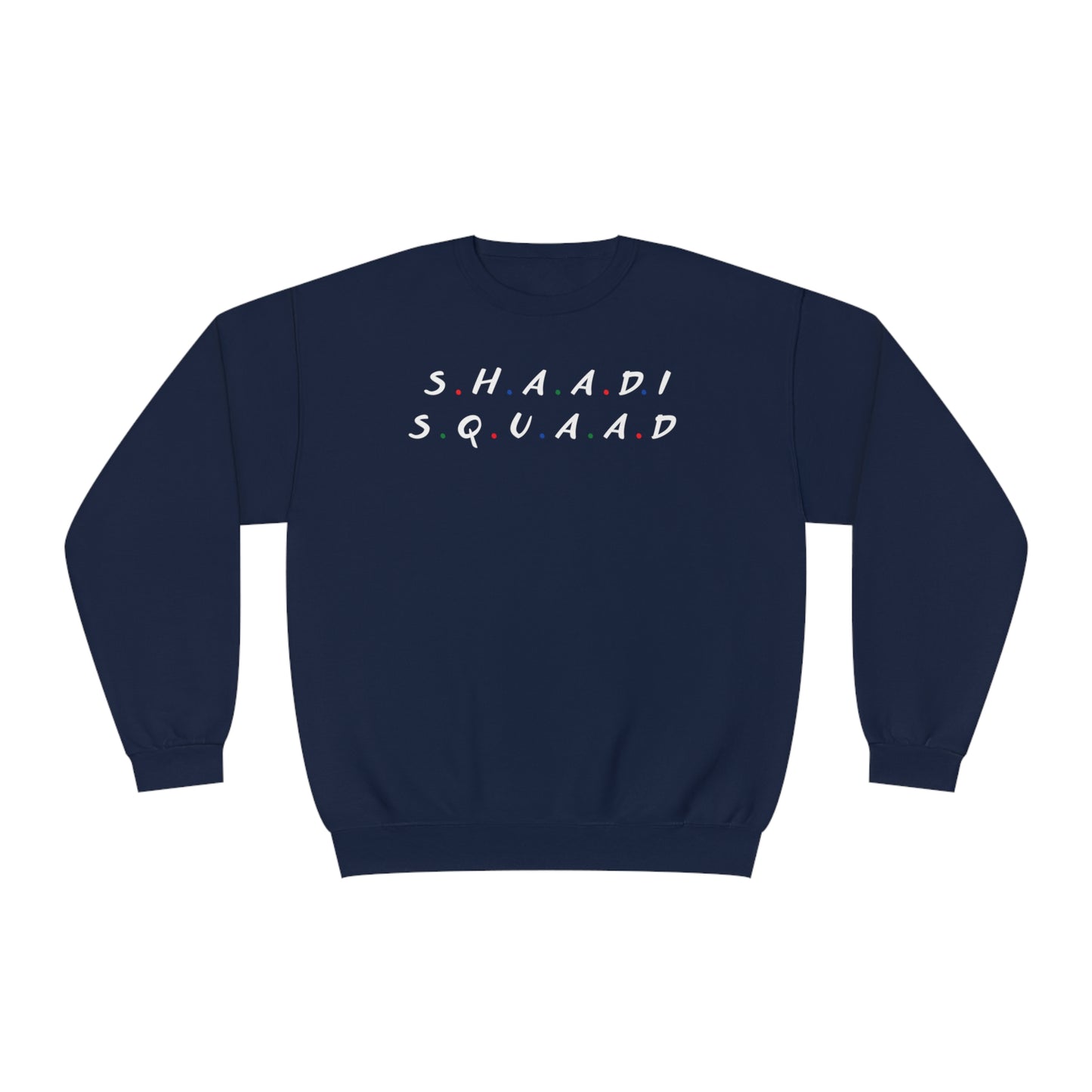 Friends Theme Shaadi Squad Sweatshirt