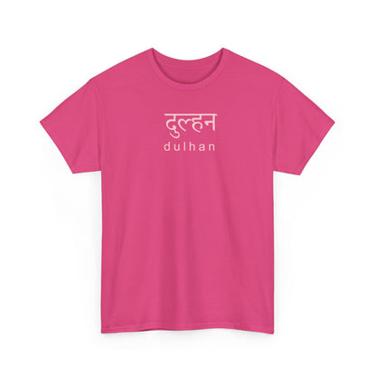 Dulhan Hindi T-Shirt