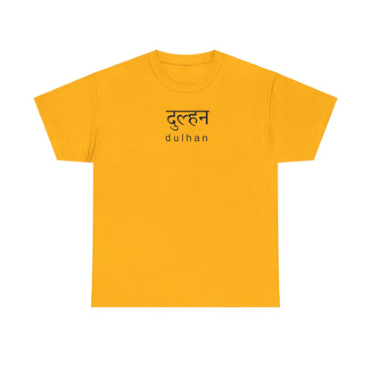 Dulhan Hindi T-Shirt