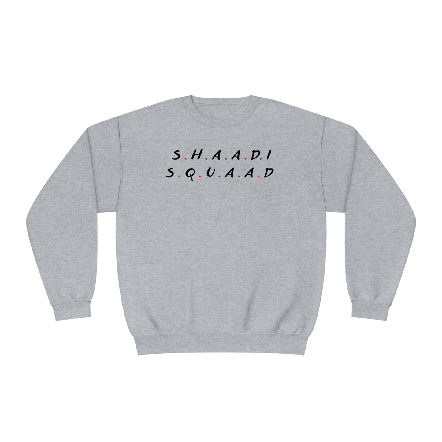 Friends Theme Shaadi Squad Sweatshirt