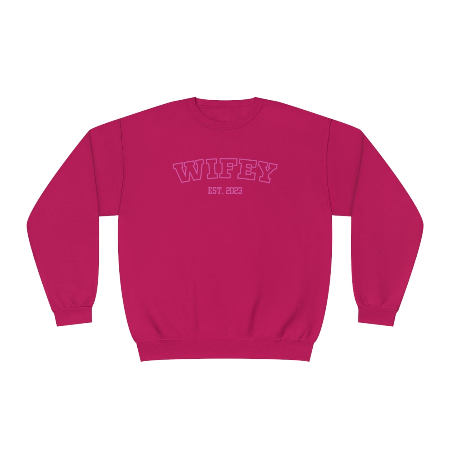 Wifey Sweatshirt