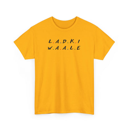 Ladki Waale Dulhan T-Shirt